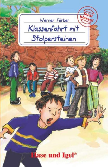 Klassenfahrt mit Stolpersteinen. Schulausgabe, Werner Färber - Paperback - 9783867600842
