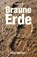 Braune Erde, Daniel Höra - Paperback - 9783867601818