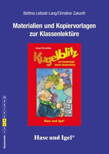 Kugelblitz auf Gaunerjagd durch Deutschland. Begleitmaterial, Bettina Leibold-Lang ; Christine Zukunft - Paperback - 9783867605069