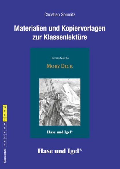 Moby Dick. Begleitmaterial, Herman Melville ; Christian Somnitz - Paperback - 9783867605687