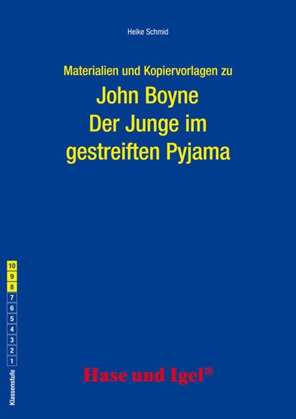 Der Junge im gestreiften Pyjama. Begleitmaterial, Heike Schmid ;  John Boyne - Paperback - 9783867607520