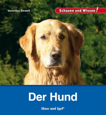 Der Hund, Veronika Straaß - Gebonden - 9783867607803