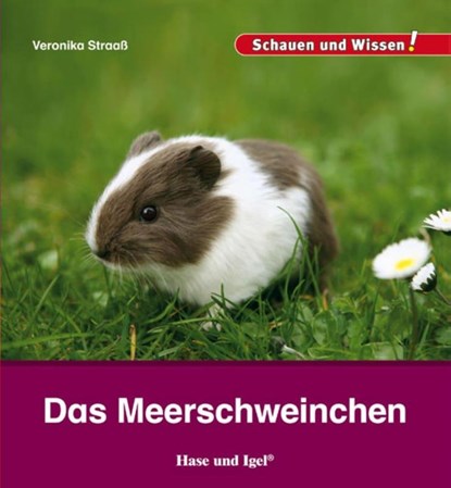Das Meerschweinchen, Veronika Straaß - Gebonden - 9783867607827