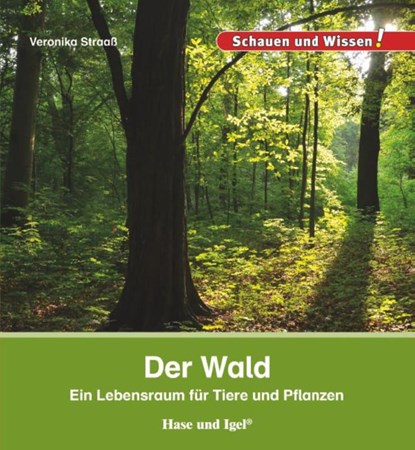 Der Wald, Veronika Straaß - Gebonden - 9783867607902