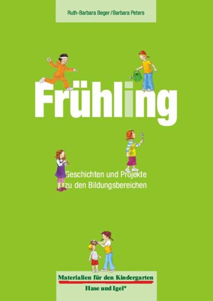 Frühling, Ruth B. Beger ;  Barbara Peters - Paperback - 9783867608510