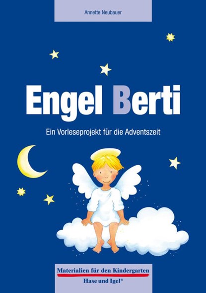 Engel Berti. Ein Vorleseprojekt zum Mitmachen, Annette Neubauer - Paperback - 9783867608695