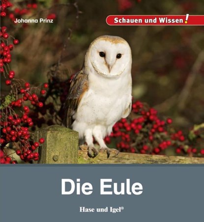 Die Eule, Johanna Prinz - Gebonden - 9783867609968