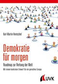 Demokratie für morgen | Karl-Martin Hentschel | 