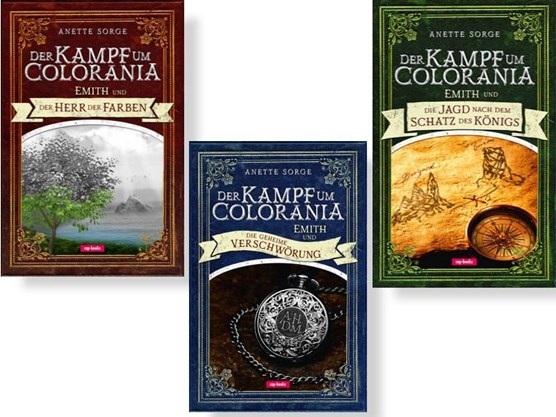 Der Kampf um Colorania-Serie (Bände 1+2+3 in einem Paket)