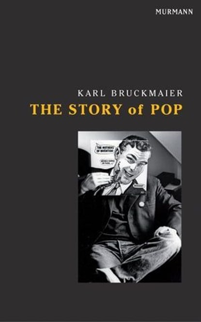The Story of Pop, Karl Bruckmaier - Ebook - 9783867743433
