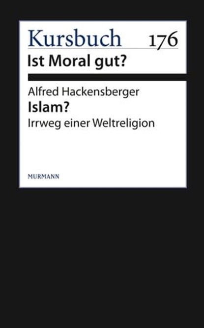 Islam?, Alfred Hackensberger - Ebook - 9783867743532