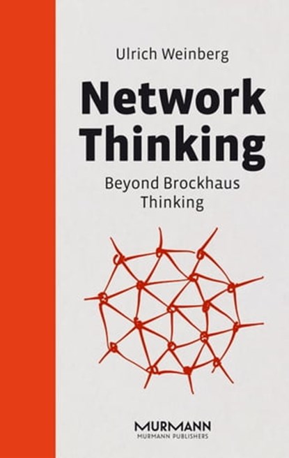 Network Thinking, Ulrich Weinberg - Ebook - 9783867745925