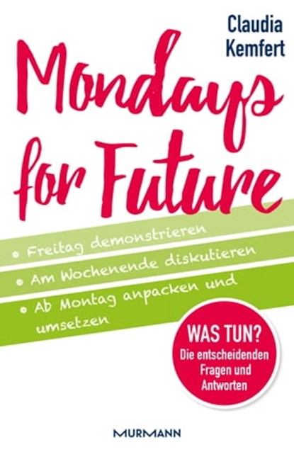 Mondays for Future, Prof. Dr. Claudia Kemfert - Ebook - 9783867746458