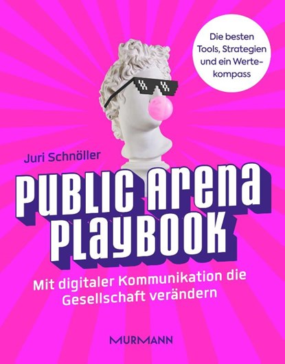 Public Arena Playbook, Juri Schnöller - Gebonden - 9783867747035