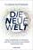 Die Neue Welt, Florian Hoffmann - Paperback - 9783867747189