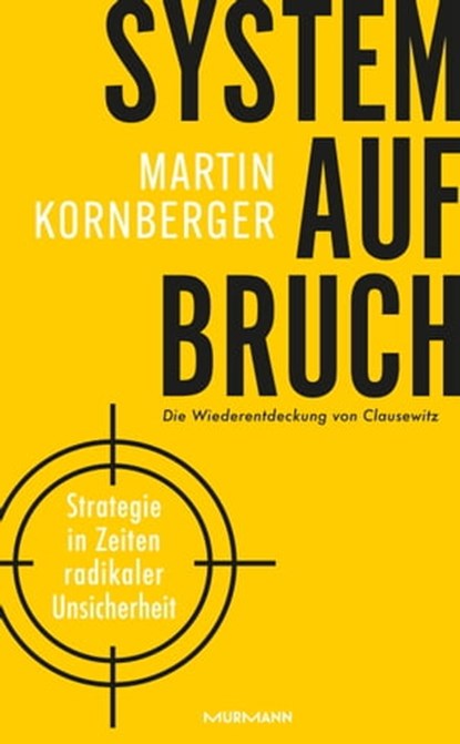 Systemaufbruch, Martin Kornberger - Ebook - 9783867747264