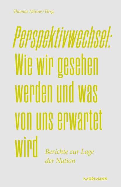 Perspektivwechsel: Wie wir gesehen werden und was von uns erwartet wird, Thomas Mirow - Gebonden - 9783867748568
