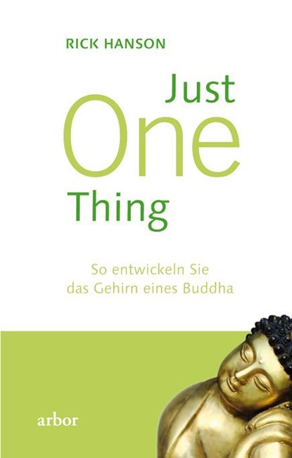 Just One Thing, Rick Hanson - Paperback - 9783867811408