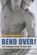 Bend Over!, NIEDERWIESER,  Stephan - Paperback - 9783867870887