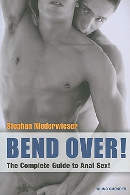 Bend Over!, NIEDERWIESER,  Stephan - Paperback - 9783867870887
