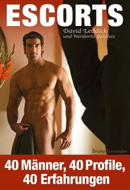 Escorts, David Leddick ; Heriberto Sanchez - Ebook - 9783867872874