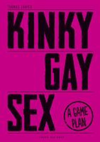 Kinky Gay Sex, Thomas Lanier - Gebonden - 9783867876995