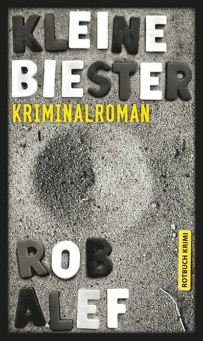 Kleine Biester, Rob Alef - Ebook - 9783867895323