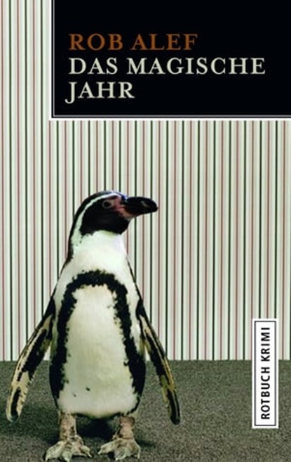 Das magische Jahr, Rob Alef - Ebook - 9783867895330