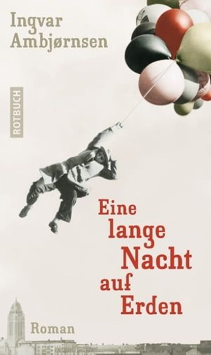 Eine lange Nacht auf Erden, Ingvar Ambjørnsen - Ebook - 9783867895439