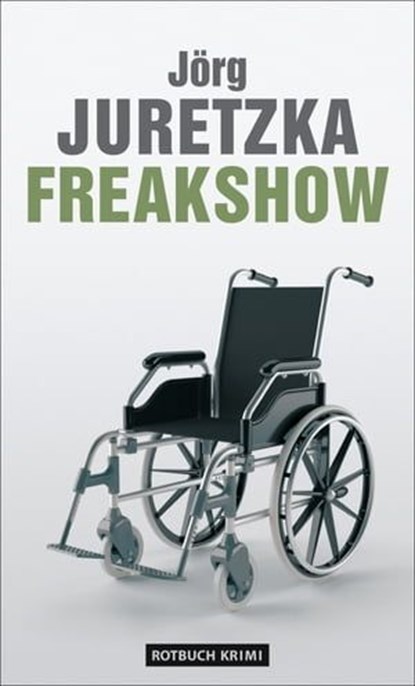 Freakshow, Jörg Juretzka - Ebook - 9783867895552