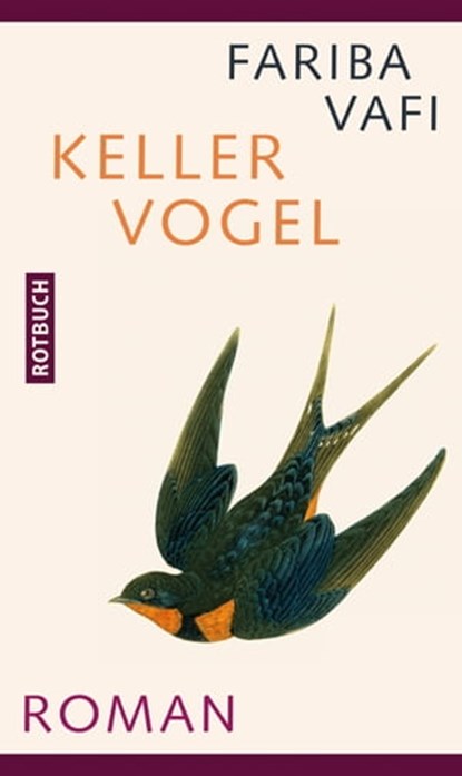 Kellervogel, Fariba Vafi ; SAID - Ebook - 9783867895705