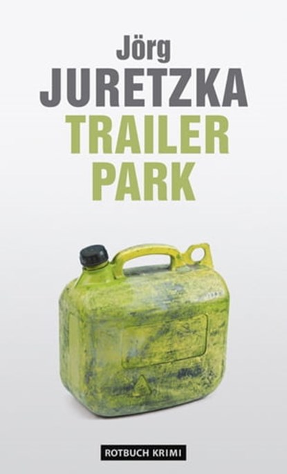 TrailerPark, Jörg Juretzka - Ebook - 9783867896030