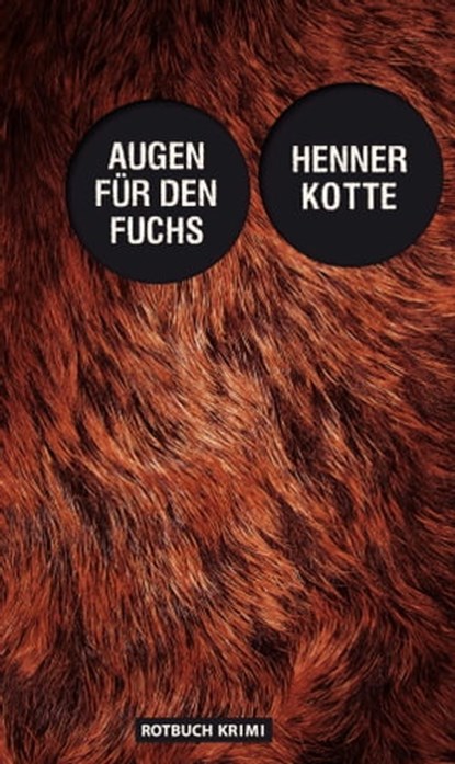 Augen für den Fuchs, Henner Kotte - Ebook - 9783867896092
