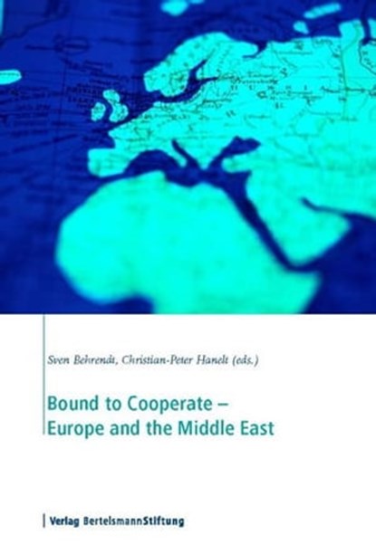 Bound to Cooperate - Europe and the Middle East, niet bekend - Ebook - 9783867932318
