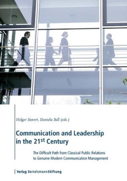 Communication and Leadership in the 21st Century, niet bekend - Ebook - 9783867932462