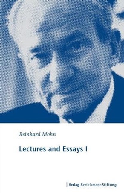 Lectures and Essays I, Reinhard Mohn - Ebook - 9783867932912