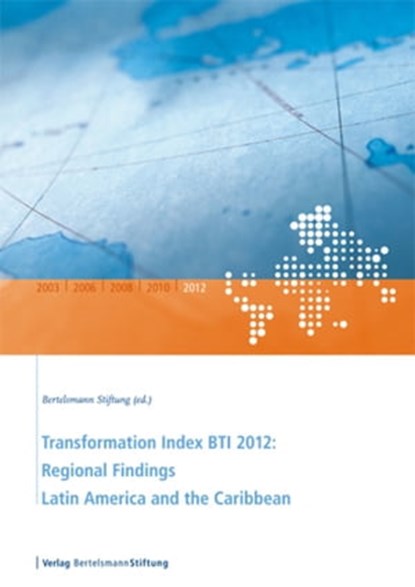 Transformation Index BTI 2012: Regional Findings Latin America and the Caribbean, niet bekend - Ebook - 9783867934473