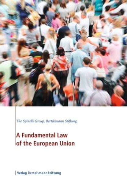 A Fundamental Law of the European Union, niet bekend - Ebook - 9783867935623
