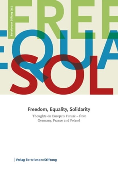 Freedom, Equality, Solidarity, niet bekend - Ebook - 9783867936170