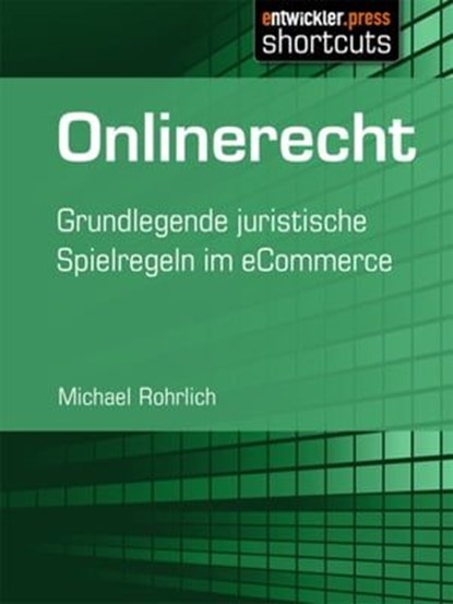 Onlinerecht, Michael Rohrlich - Ebook - 9783868024111