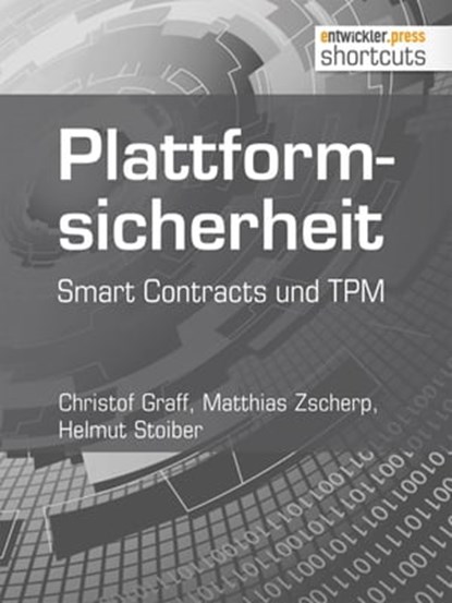 Plattformsicherheit, Christoff Graff ; Matthias Zscherp ; Helmut Stoiber - Ebook - 9783868025576