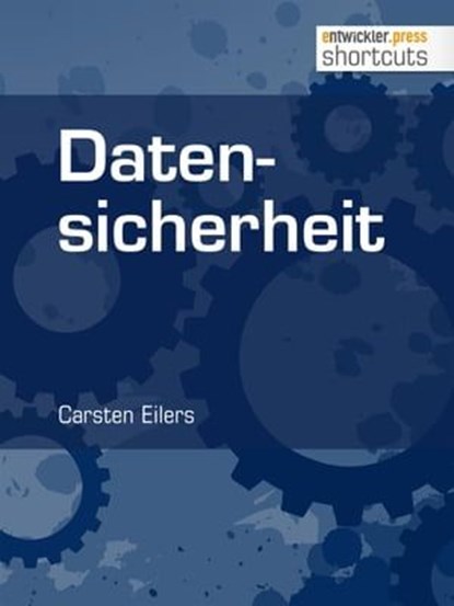Datensicherheit, Carsten Eilers - Ebook - 9783868025682