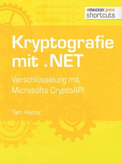 Kryptografie mit .NET., Tam Hanna - Ebook - 9783868025804