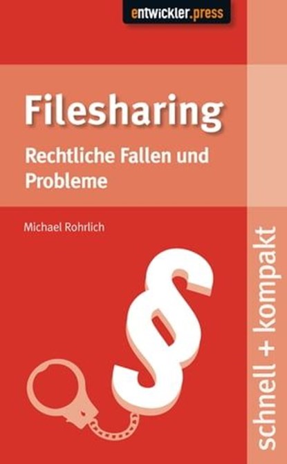 Filesharing, Michael Rohrlich - Ebook - 9783868026146