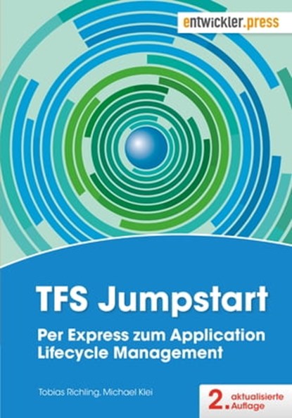 TFS Jumpstart, Tobias Richling ; Michael Klei - Ebook - 9783868026986