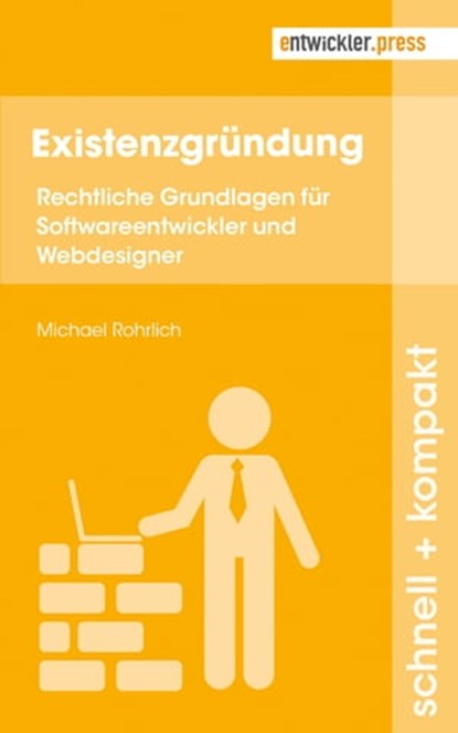 Existenzgründung, Michael Rohrlich - Ebook - 9783868027846