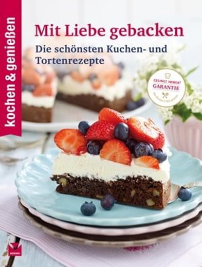 K&G - Mit Liebe gebacken, kochen & genießen - Ebook - 9783868035490