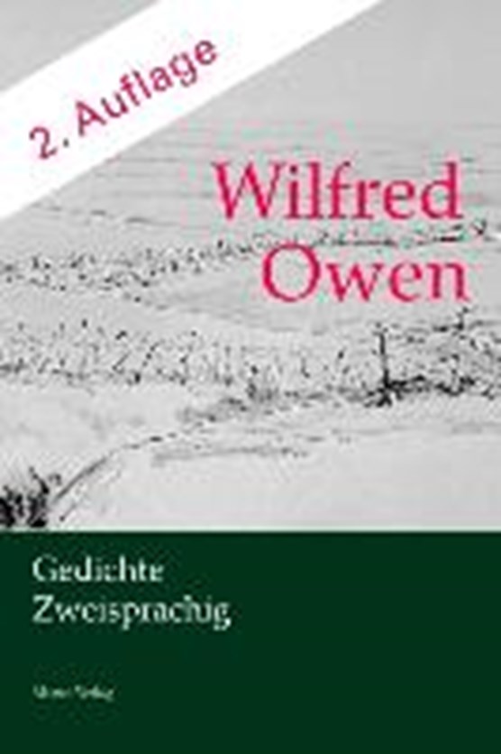 Owen, W: Wilfred Owen. Gedichte. Zweisprachig
