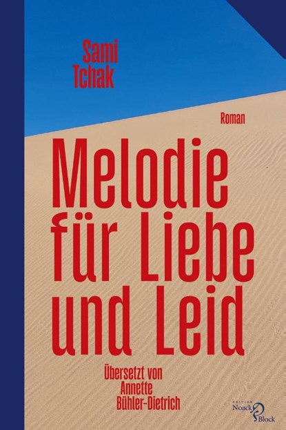Melodie für Liebe und Leid, Sami Tchak - Paperback - 9783868132045