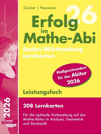 Erfolg im Mathe-Abi 2026, 208 Lernkarten Leistungsfach Allgemeinbildendes Gymnasium Baden-Württemberg, Helmut Gruber ; Robert Neumann - Paperback - 9783868149289